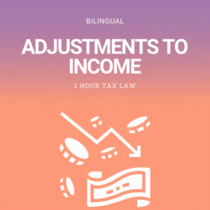 Bilingual Adjustments to Income