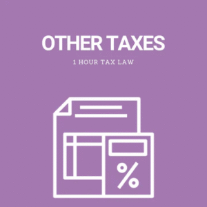 Other Taxes and Taxpayer Penalties